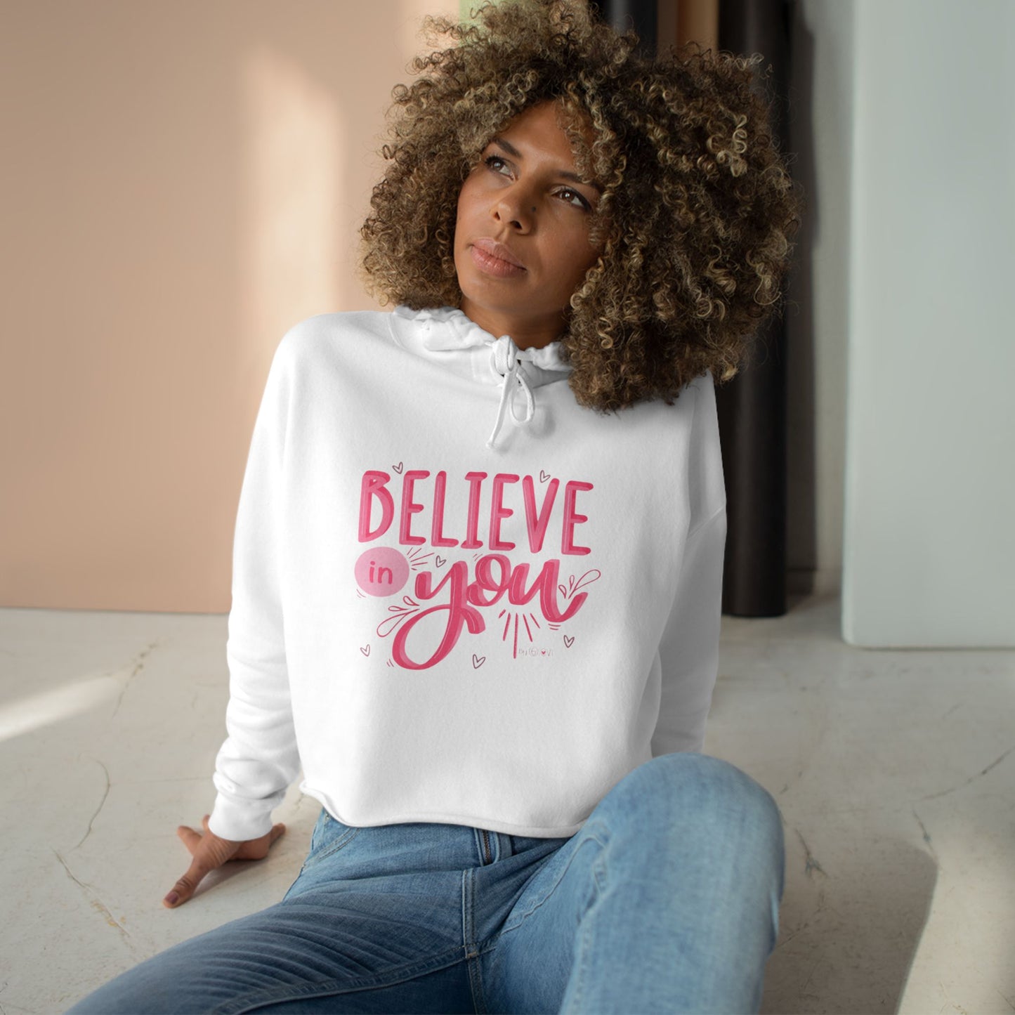 Believe In You Crop Hoodie — Pink Inspirational Women's Cropped Sweatshirt
