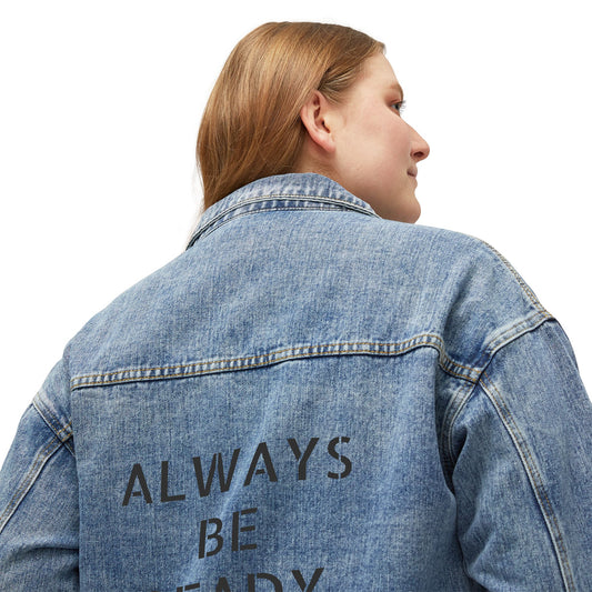 Denim Jacket — "Always Be Ready" Back Print, Women's Casual Vintage Jean Coat